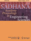 SADHANA-ACADEMY PROCEEDINGS IN ENGINEERING SCIENCES杂志封面
